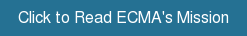 Click to Read ECMA's Mission