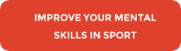 improve your mental skills in sport