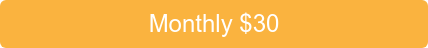 Monthly $30
