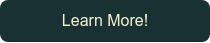 Learn More! 