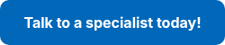 Talk to a specialist today!