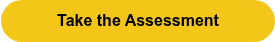 Take the Assessment