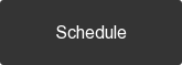 Schedule
