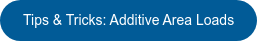 Tips & Tricks: Additive Area Loads