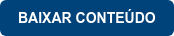 BAIXAR CONTEÚDO