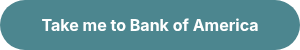 Take me to Bank of America