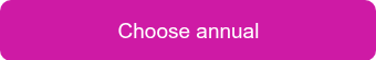 Choose annual
