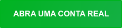 ABRA UMA CONTA REAL