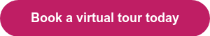 Book a virtual tour today