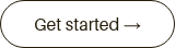 Get started →<span class="StylableButton2545352419__icon wixui-button__icon" aria-hidden="true" data-testid="stylablebutton-icon"></span>