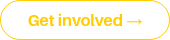 Get involved →<span class="StylableButton2545352419__icon wixui-button__icon" aria-hidden="true" data-testid="stylablebutton-icon"></span>