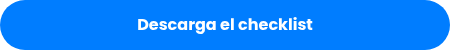 Descarga el checklist