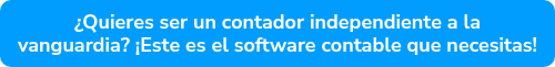 ¿Quieres ser un contador independiente a la vanguardia? ¡Este es el software contable que necesitas!