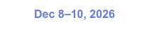 Dec 8–10, 2026