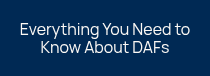 Everything You Need to Know About DAFs