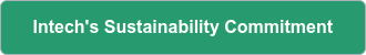 Intech's Sustainability Commitment