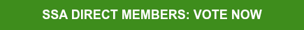 SSA DIRECT MEMBERS: VOTE NOW