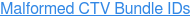 Malformed CTV Bundle IDs