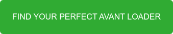 FIND YOUR PERFECT AVANT LOADER