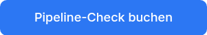 Pipeline-Check buchen
