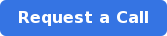 Request a Call