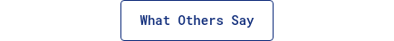 What Others Say