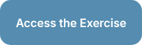 <span style="font-size: 16px;">Access the Exercise</span>
