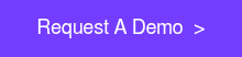 <span style="font-family: Helvetica, Arial, sans-serif; font-size: 18px;">Request A Demo &nbsp;><br></span>