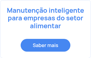 Manutenção inteligente para empresas do setor alimentar