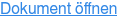 Dokument öffnen