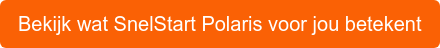 Bekijk wat SnelStart Polaris voor jou betekent