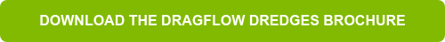 DOWNLOAD THE DRAGFLOW DREDGES BROCHURE