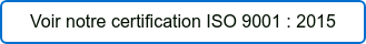 Voir notre certification ISO 9001 : 2015