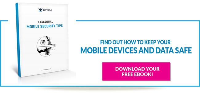 Keep your mobile devices and data safe