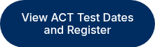 View ACT Test Dates and Register