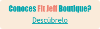 Conoces Fit Jeff Boutique? Descúbrelo