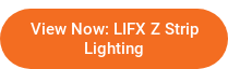 View Now: LIFX Z Strip Lighting