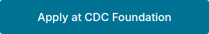 Apply at CDC Foundation