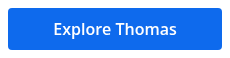 Explore Thomas