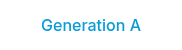 Generation A