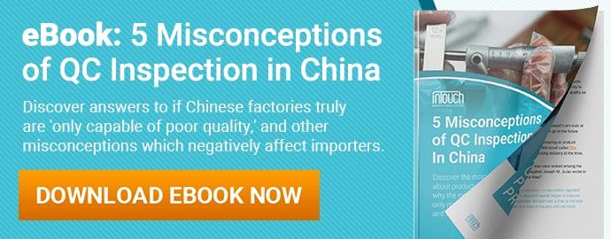 5 Misconceptions of QC Inspection in China