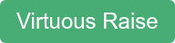 Virtuous Raise