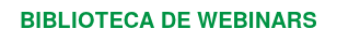 BIBLIOTECA DE WEBINARS