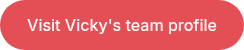 Visit Vicky's team profile