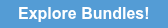 Explore Bundles!