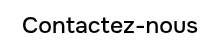 Contactez-nous