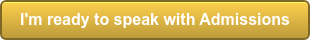 I'm ready to speak with Admissions