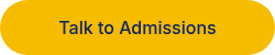 Talk to Admissions