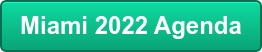 Miami 2022 Agenda