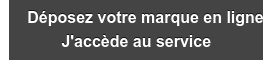 Déposez votre marque en ligne J'accède au service